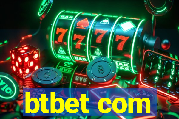 btbet com